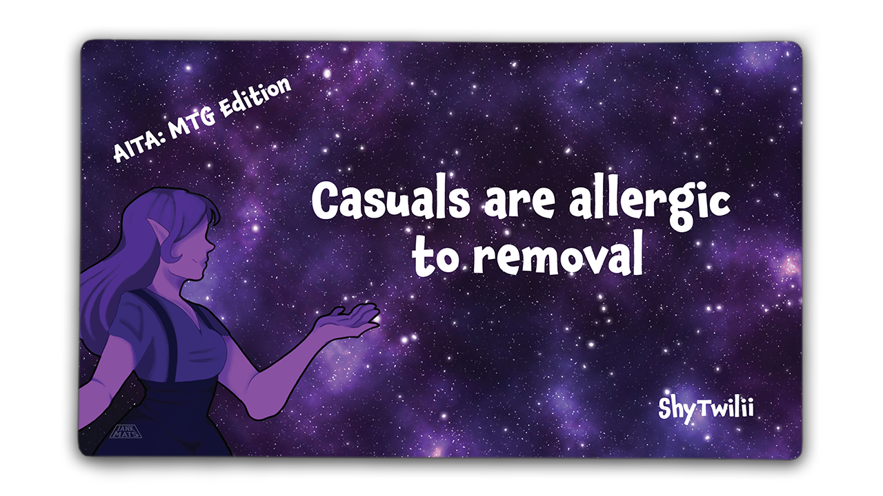 Casuals are Allergic to Removal | ShyTwilii - Jankmats