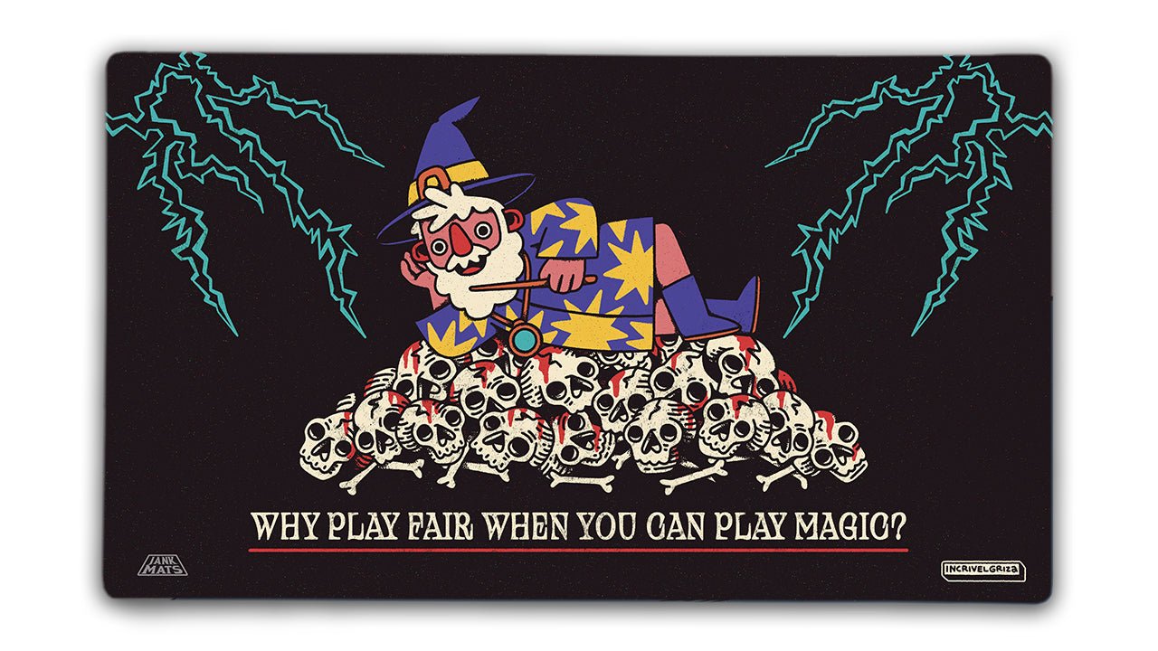 Why Play Fair When You Can Play Magic? - Premium TCG Playmats - Jank Mats